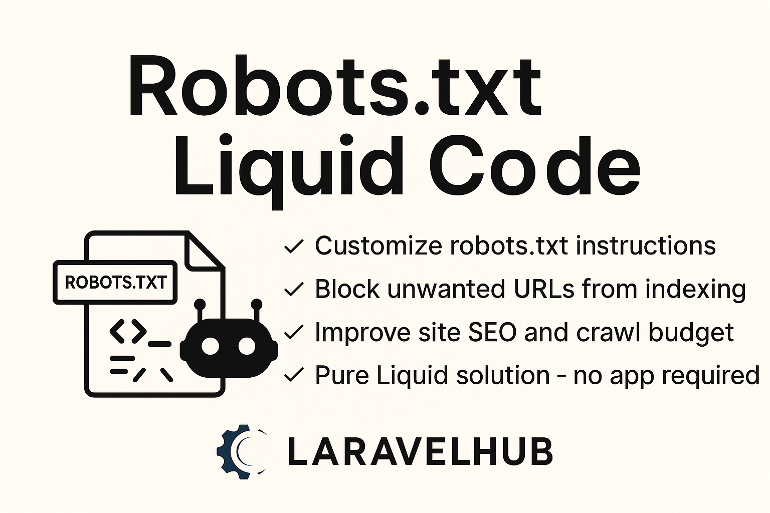 Robots.txt Liquid Code – Control Plugin for Shopify Stores